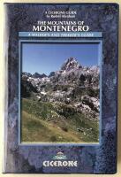 The Mountains of Montenegro: A Walker's and Trekker's Guide