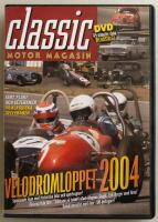 Classic Motor Magasin: Velodromloppet 2004