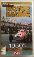 Motor Racing: 1950's A Golden Decade