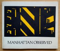 Manhattan observed. Selections of drawings and prints. 