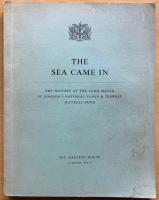 The sea came in. The history of The Lord Mayor of London&acute;s National Flood & Tempest Distress Fund. 