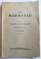 Om Mariestad. En akademisk 1700-talsavhandling &ouml;versatt fr&aring;n latinet av S. E. Melander