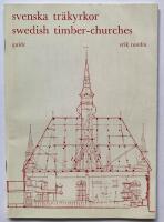 Svenska tr&auml;kyrkor / Swedish timber-churches