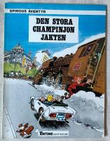 Spirous &auml;ventyr. Den stora champinjonjakten