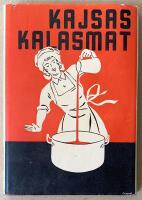 Kajsas kalasmat. Kokbok f&ouml;r lanthush&aring;ll. 