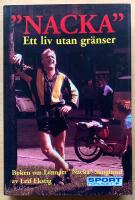 "Nacka". Ett liv utan gr&auml;nser
