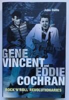Gene Vincent and Eddie Cochran. Rock'n'Roll Revolutionaries