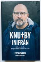 Knutby inifr&aring;n. S&aring; f&ouml;rvandlades Pingstf&ouml;rsamlingen till en sekt. 