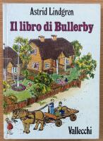 Il libro di Bullerby [Bullerbyboken]