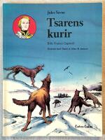 Jules Verne. Tsarens kurir.