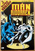 M&aring;nriddaren. Superserien nr 3  / 1981