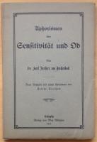 Aphorismen &uuml;ber Sensitivit&auml;t und Od.