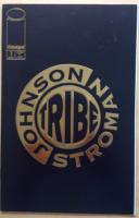 TRIBE. #1. (Volume 1) 