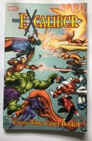 EXCALIBUR. Cross-Time Caper Book 1. 