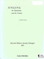 Singing - the mechanism and the technic