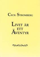 Livet &auml;r ett &auml;ventyr