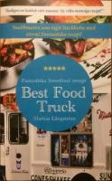 Best Food Truck: Fantastiska Streetfood Recept