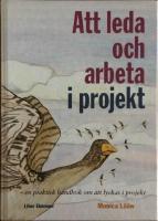 Att leda och arbeta i projekt