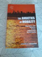 The Anxieties of Mobility