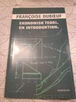 Ekonomisk teori : en introduktion