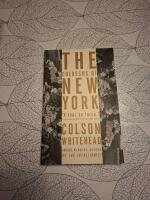 The colossus of New York : a city in thirteen parts