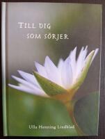 Till dig som s&ouml;rjer
