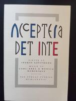 Acceptera det inte : Dikter