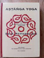 Astanga yoga - Under the guidance of yogasanavisharada vidwan. Director Sri K. Pattabhi Jois - Including the benefits of yoga chikitsa. 1&2 series.