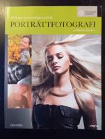 Portr&auml;ttfotografi : S&aring; f&aring;ngar du personlighet p&aring; bild