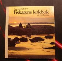 Fiskarens kokbok - ute och hemma