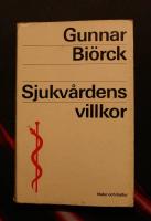 Sjukv&aring;rdens villkor