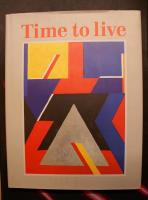 Time to live. How we handle a precious commodity