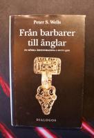 Fr&aring;n barbarer till &auml;nglar : de m&ouml;rka &aring;rhundradena i nytt ljus