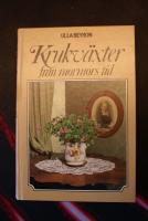 Krukv&auml;xter fr&aring;n mormors tid