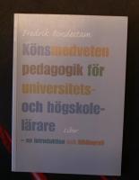 K&ouml;nsmedveten pedagogik f&ouml;r universitets- och h&ouml;gskolel&auml;rare - en introduktion och bibliografi