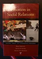 Emotion in social relations - cultural, group, and interpersonal processes