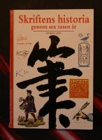 Skriftens historia genom sextusen &aring;r