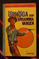 &Ouml;rn&ouml;ga och Ensamma Vargen