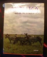 Afrika. Natur og dyreliv