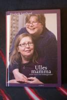 Ulles mamma : om livet med en vuxen handikappad dotter