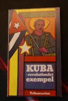 Kuba - revolution&auml;rt exempel