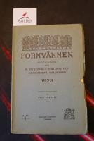 Fornv&auml;nnen. Meddelanden fr&aring;n K. Vitterhets historie och antikvitets akademien. H&auml;fte 1
