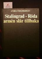 Stalingrad - R&ouml;da arm&eacute;n sl&aring;r tillbaka