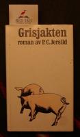 Grisjakten: roman