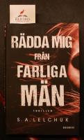 R&auml;dda mig fr&aring;n farliga m&auml;n