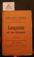 Lungsoten och dess bek&auml;mpande