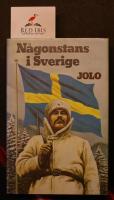 N&aring;gonstans i Sverige