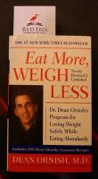 Eat More, Weigh Less