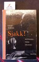Sjakk! Historikk. Teori. Strategi