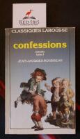 Confessions - extraits. Tome I